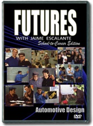 Futures with Jaime Escalante Episode 11: Automotive Design DVD