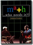 Math... Who Needs It? DVD
